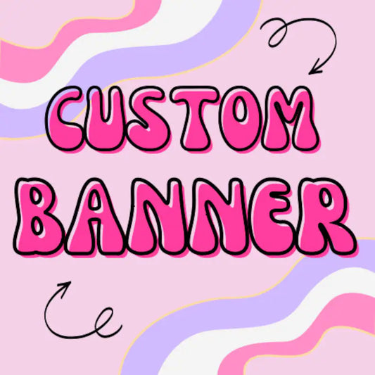 Custom Order Banner