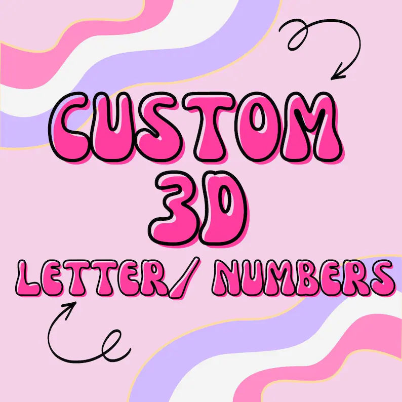 Custom 3D Letters & Numbers